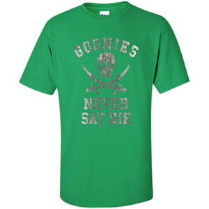 Goonies Never Say Die T-shirt