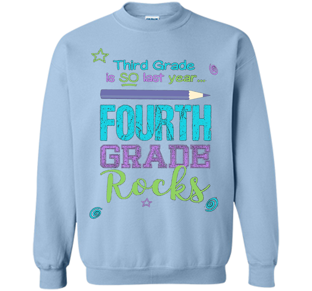 Fun Fourth Grade Rocks TShirt: 3rd Grade Is So Last Year Tee shirt Light Blue