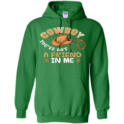 Cowboy You've Got a Friend in Me T-shirt Irish Green