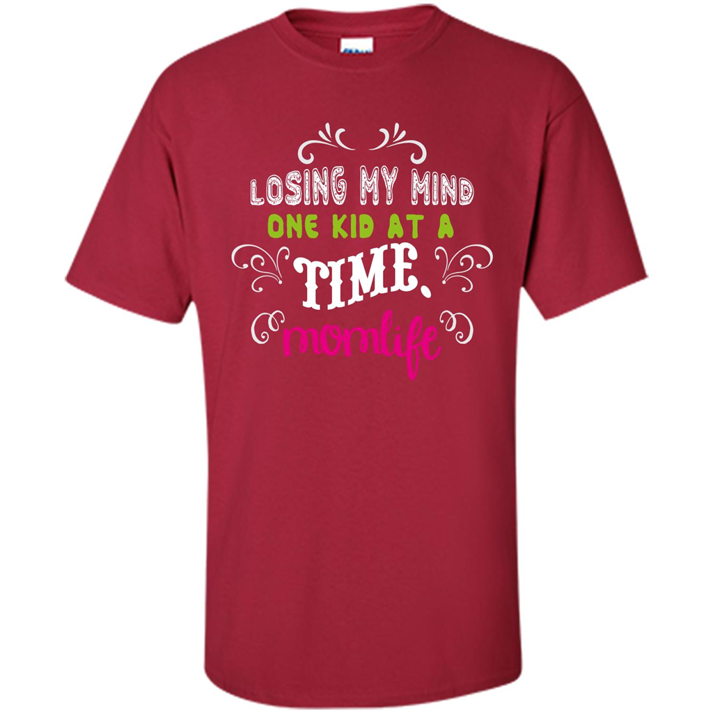 Mommy T-shirt Losing My Mind One Kid At A Time MomLife Cardinal
