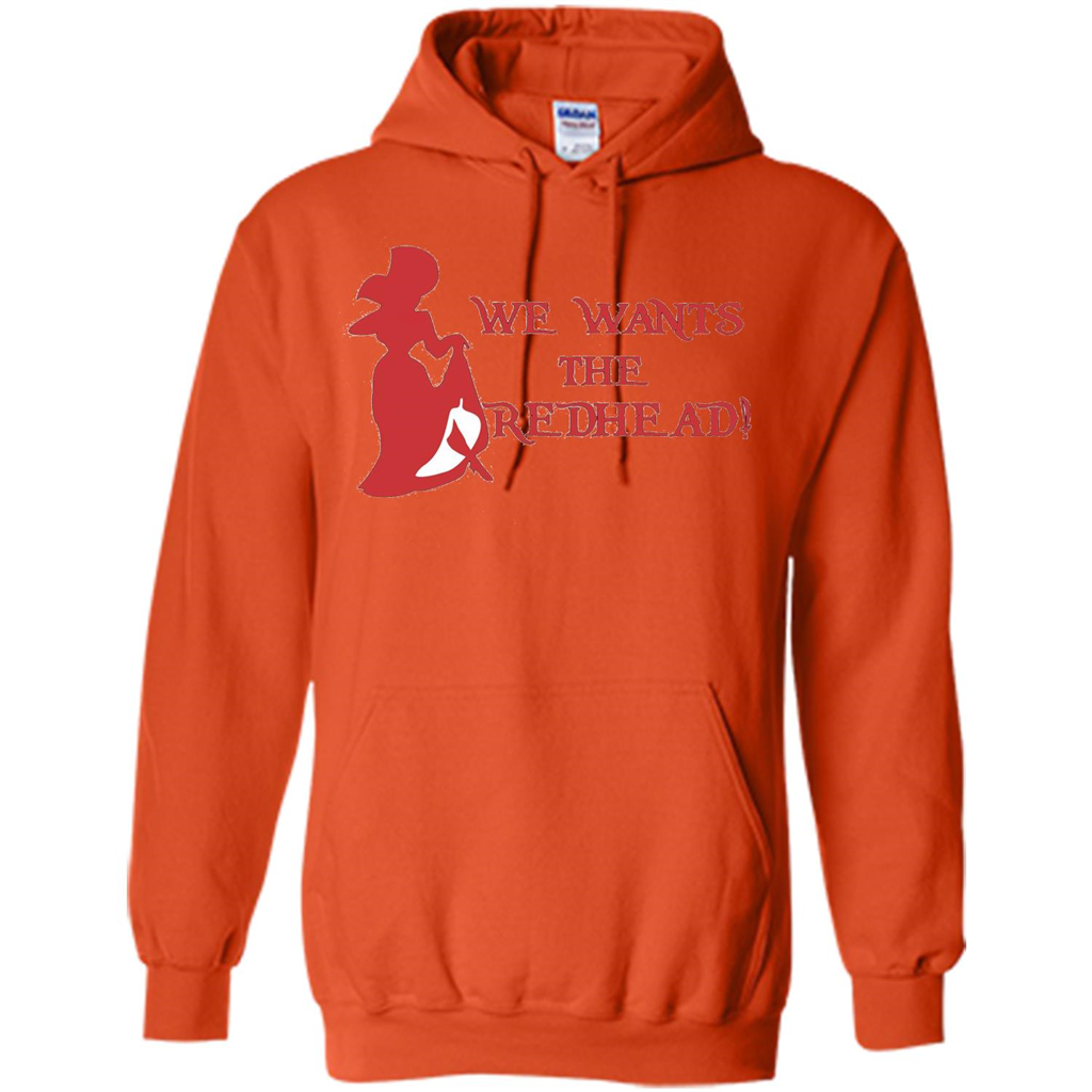 We Wants The Redhead! T-shirt Orange