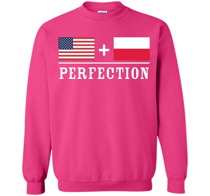 American + Polish = Perfection Flag T-Shirt shirt Heliconia