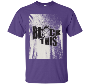 Block This T-shirt