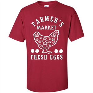 Famer's Market Fresh Eggs T-shirt