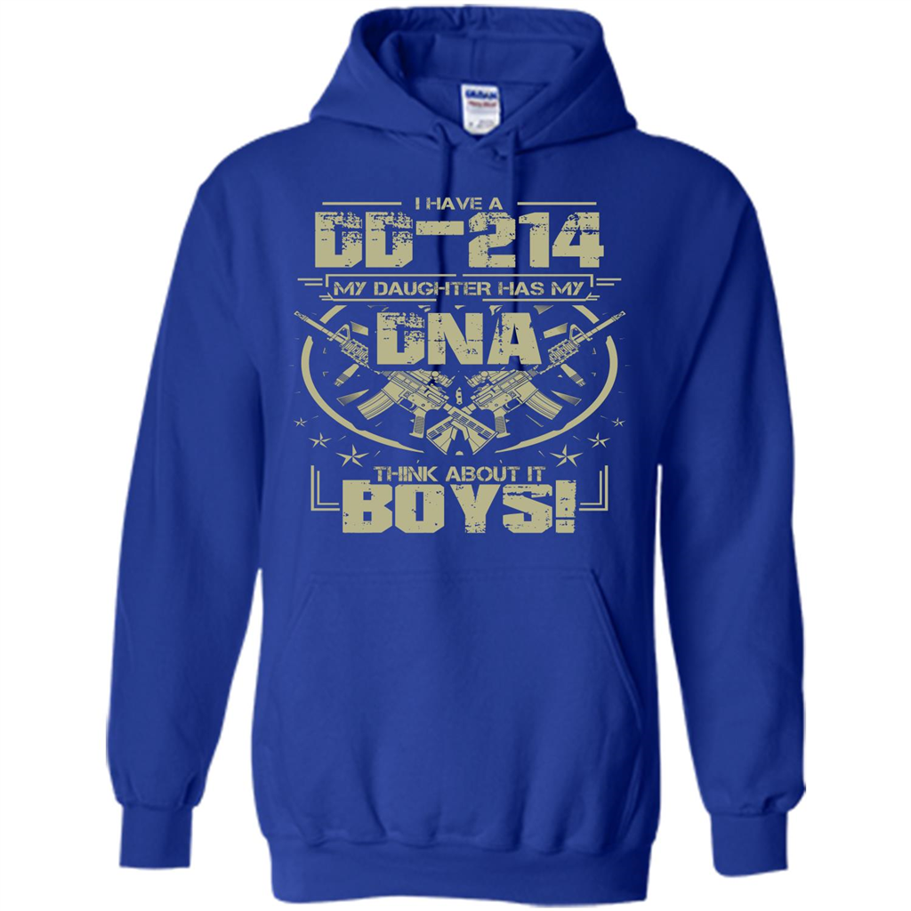 I Have A DD-214 My Daughter Has My DNA Think About It Boys T-shirt Royal