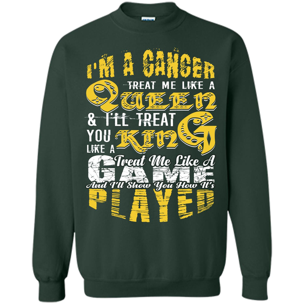 Cancer T-shirt Im A Cancer Treat Me Like A Queen