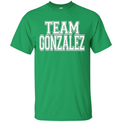 Team Gonzalez T-shirt Irish Green