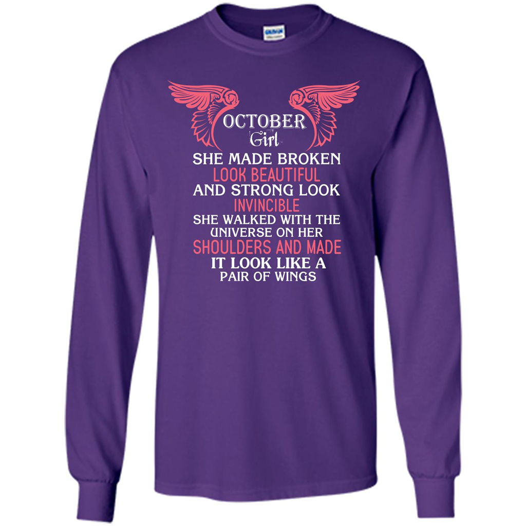 October Girl She Made Broken Look Beautiful T-shirt Purple