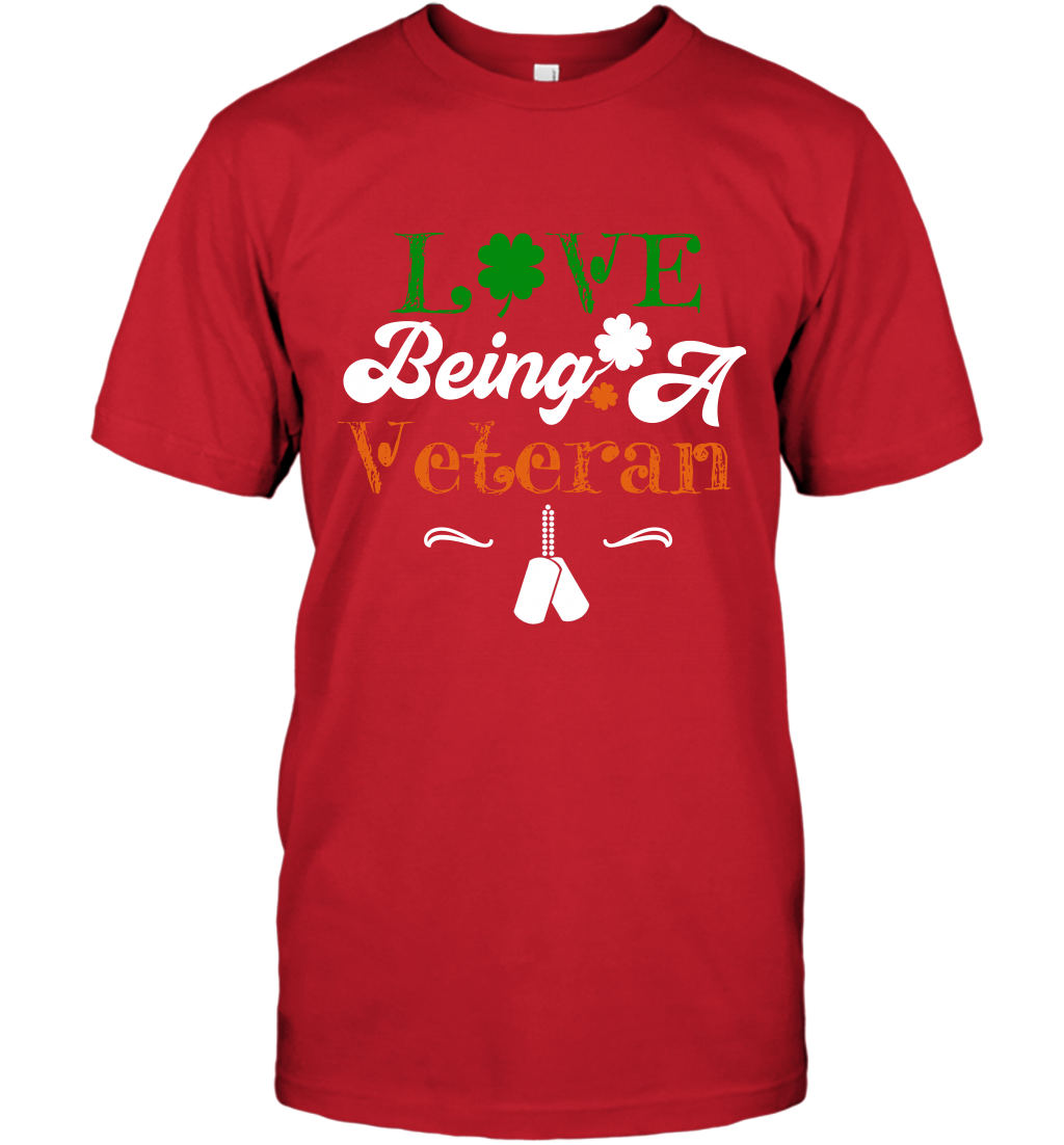 Love Being A Veteran Saint Patricks Day Shirt T-Shirt Red