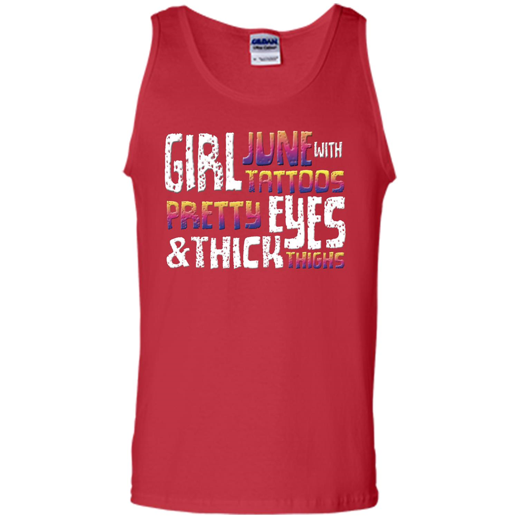 June Girl T-shirt With Tattoos Pretty Eyes and Thick Thighs Red