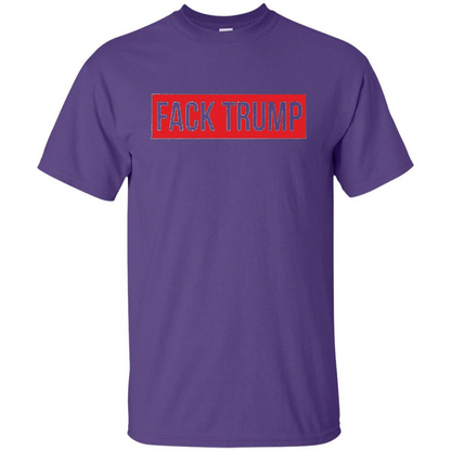 Fack Trump T-shirt Anti Trump T-shirt Purple