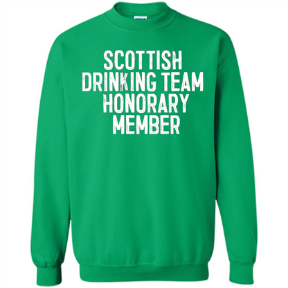 Scottish Drinking Team Honorary Member T-Shirt Irish Green