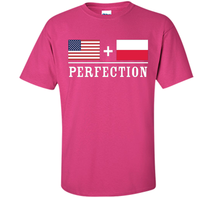 American + Polish = Perfection Flag T-Shirt shirt Heliconia
