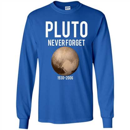 Funny Pluto Never Forget 1930-2006 T-shirt Royal
