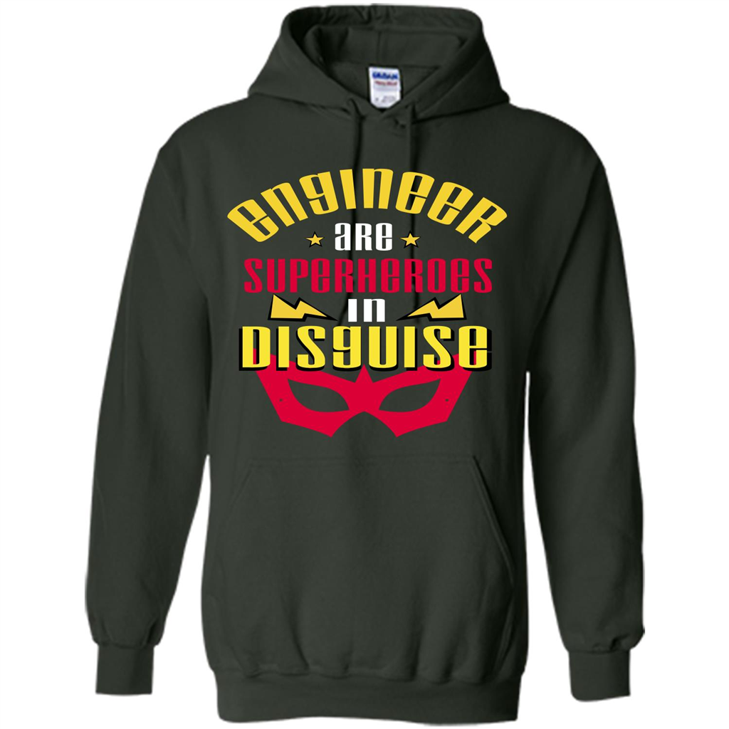 Engineer T-shirt Engineer Are Superheroes In Disguise Forest Green
