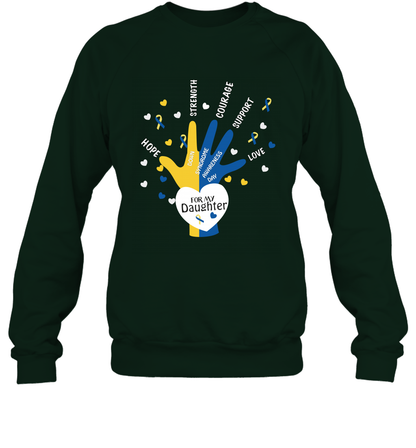 Hope Strength Courage Support Down Syndrome Awareness Day For My Daughter Shirt Sweatshirt Forest