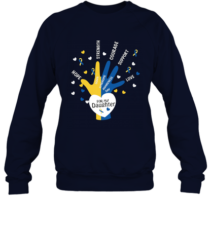 Hope Strength Courage Support Down Syndrome Awareness Day For My Daughter Shirt Sweatshirt Navy