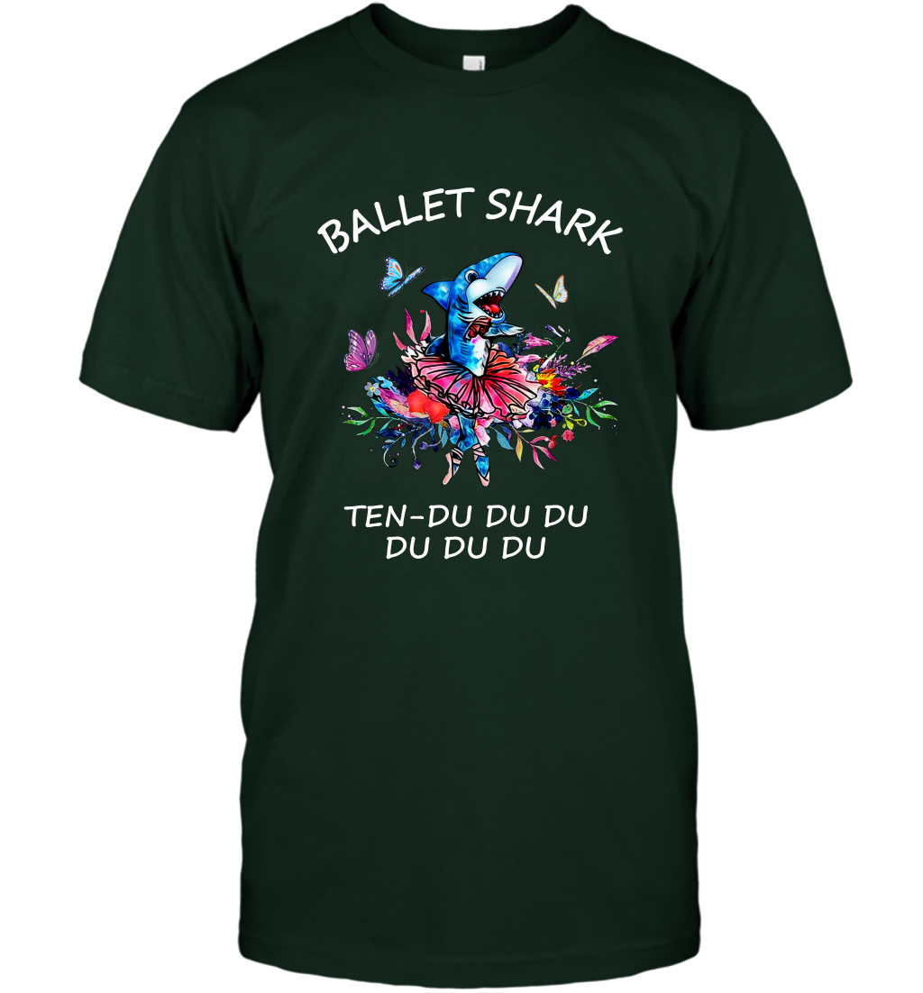 Ballet Shark Ten Duu Duu Duu Shirt T-Shirt Forest Green