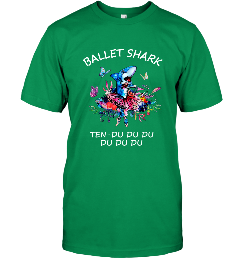 Ballet Shark Ten Duu Duu Duu Shirt T-Shirt Irish Green
