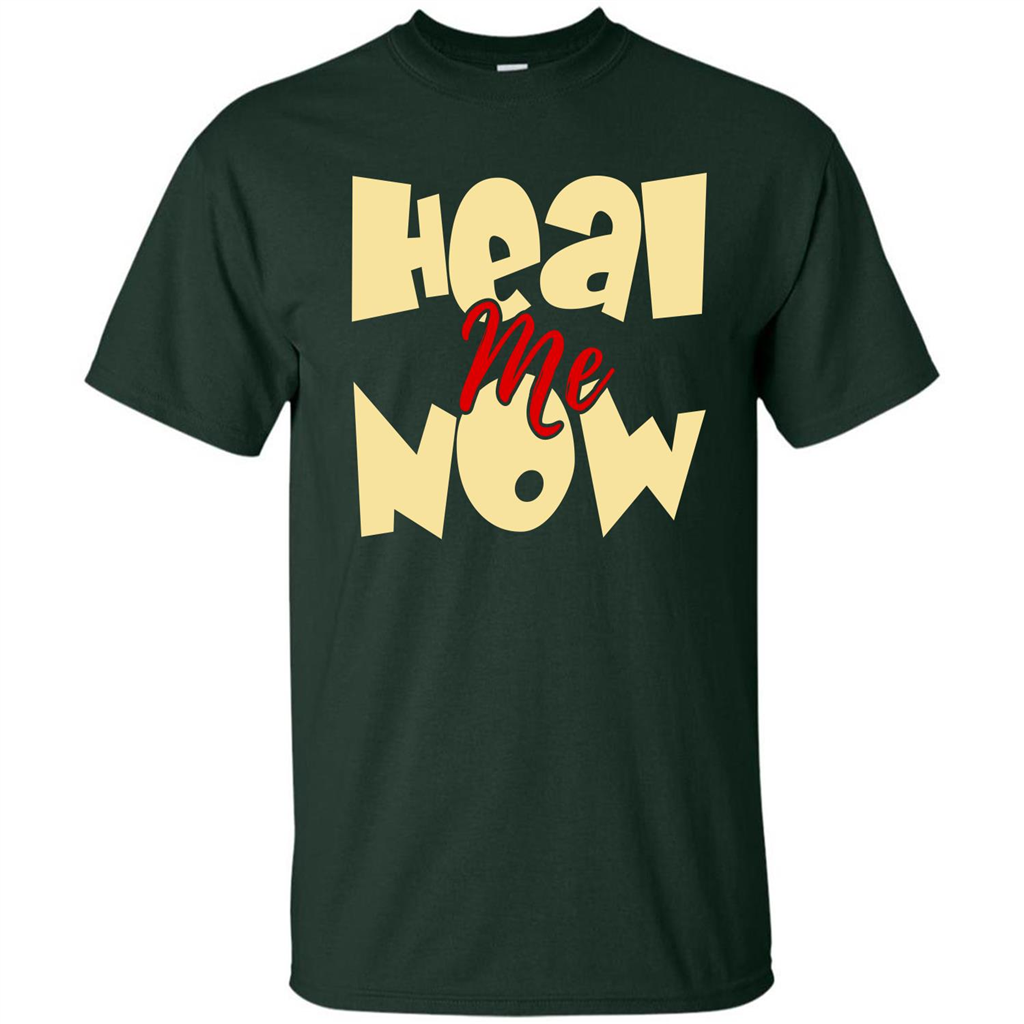 Heal Me Now T-shirt Forest Green
