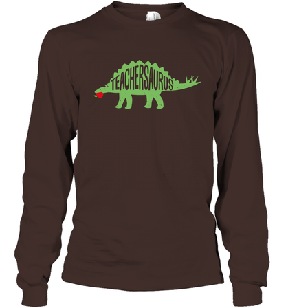 Teachersaurus Teacher Saurus Shirt Long Sleeve T-Shirt Long Sleeve T-Shirt Dark Chocolate