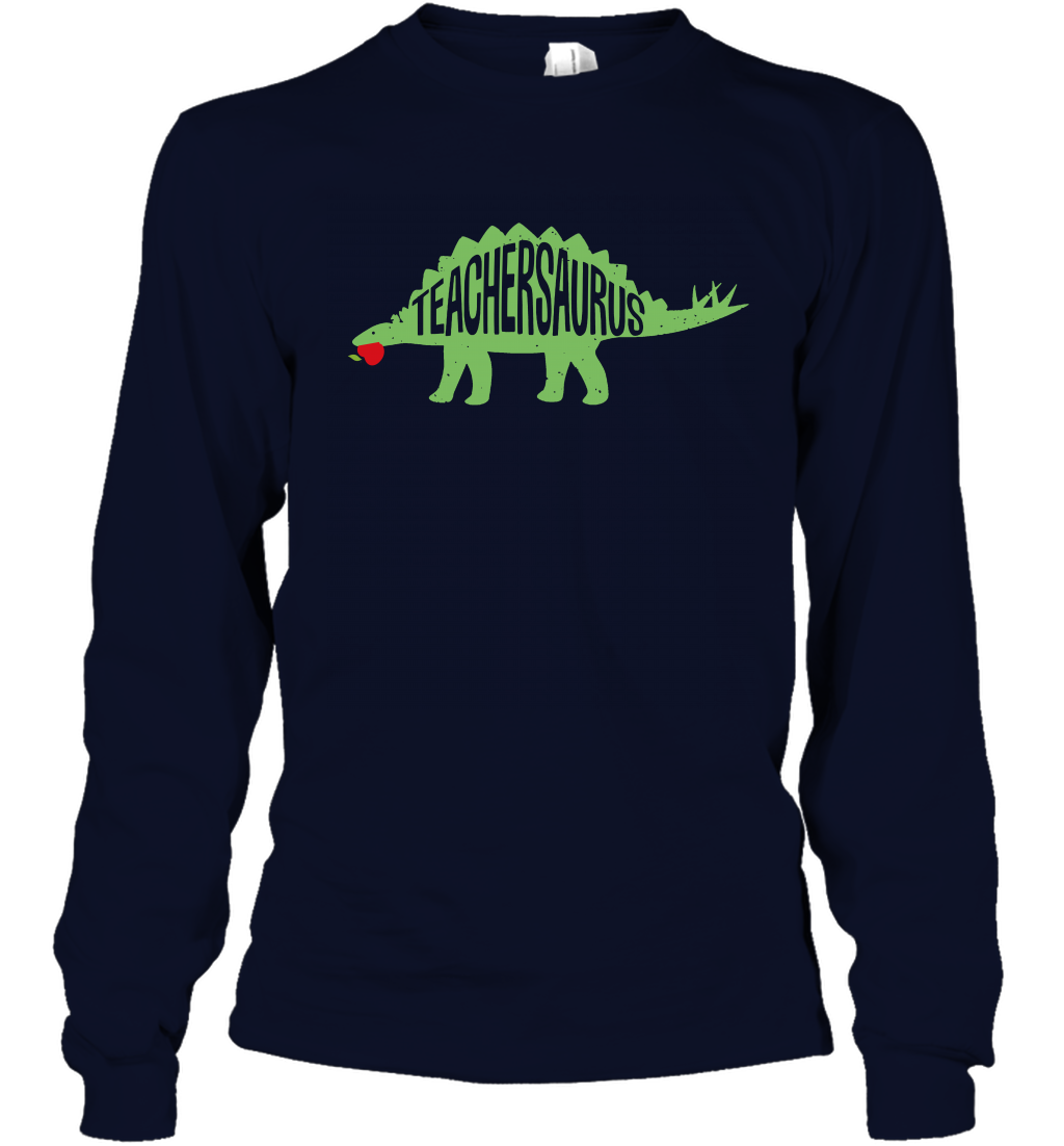 Teachersaurus Teacher Saurus Shirt Long Sleeve T-Shirt Long Sleeve T-Shirt Navy