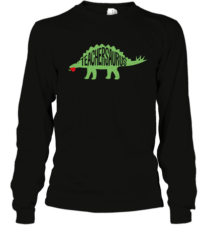 Teachersaurus Teacher Saurus Shirt Long Sleeve T-Shirt Long Sleeve T-Shirt Black