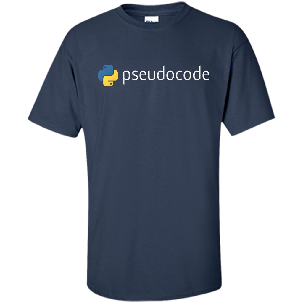 Funny Python Programming Pseudocode T-shirt Navy
