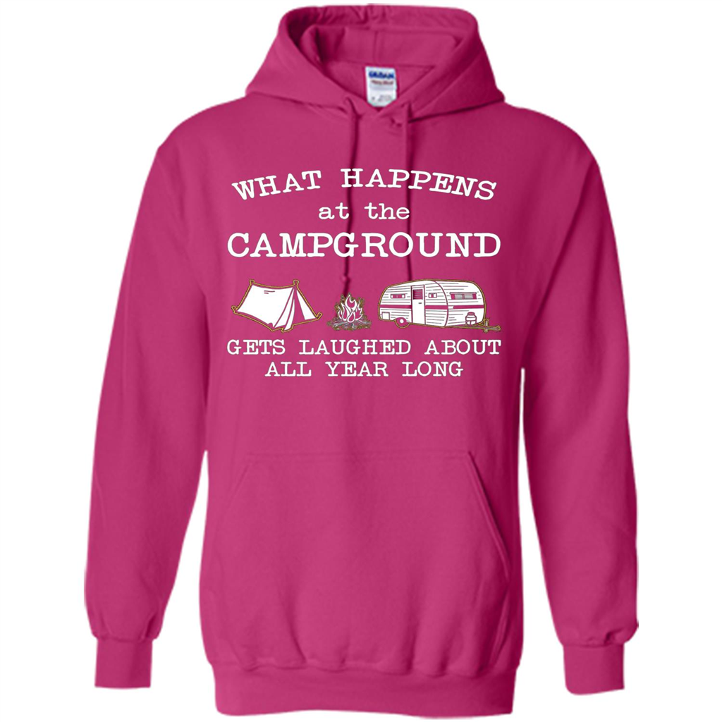 Camping T-shirt What Happens At The Campground Gets Laughed T-shirt Heliconia