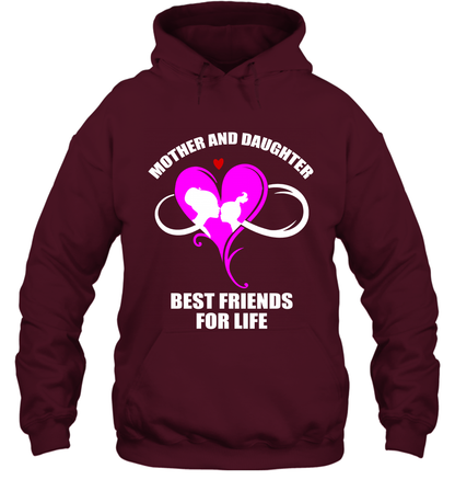 Mother And Daughter Best Friends For Life Shirt Hoodie Maroon