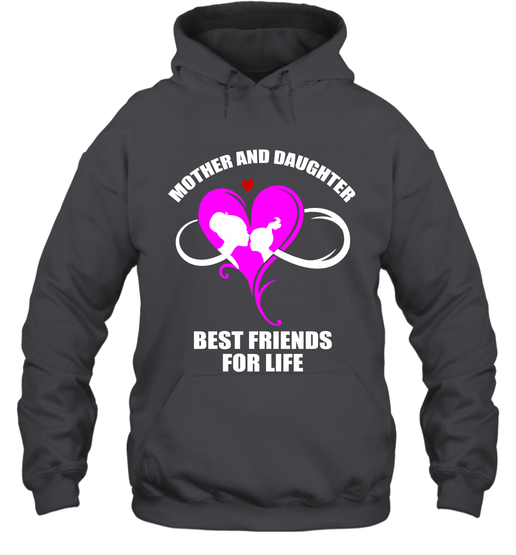 Mother And Daughter Best Friends For Life Shirt Hoodie Dark Heather