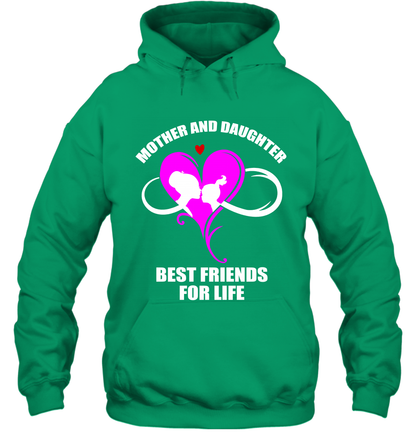 Mother And Daughter Best Friends For Life Shirt Hoodie Irish