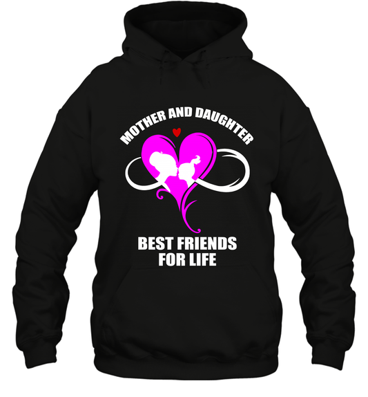 Mother And Daughter Best Friends For Life Shirt Hoodie Black