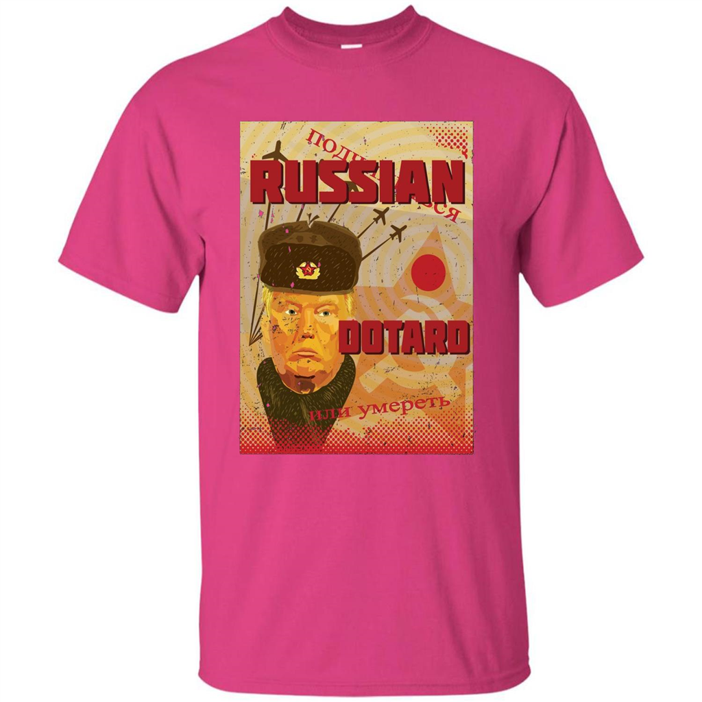 Funny President T-shirt Russian Dotard T-Shirt Heliconia