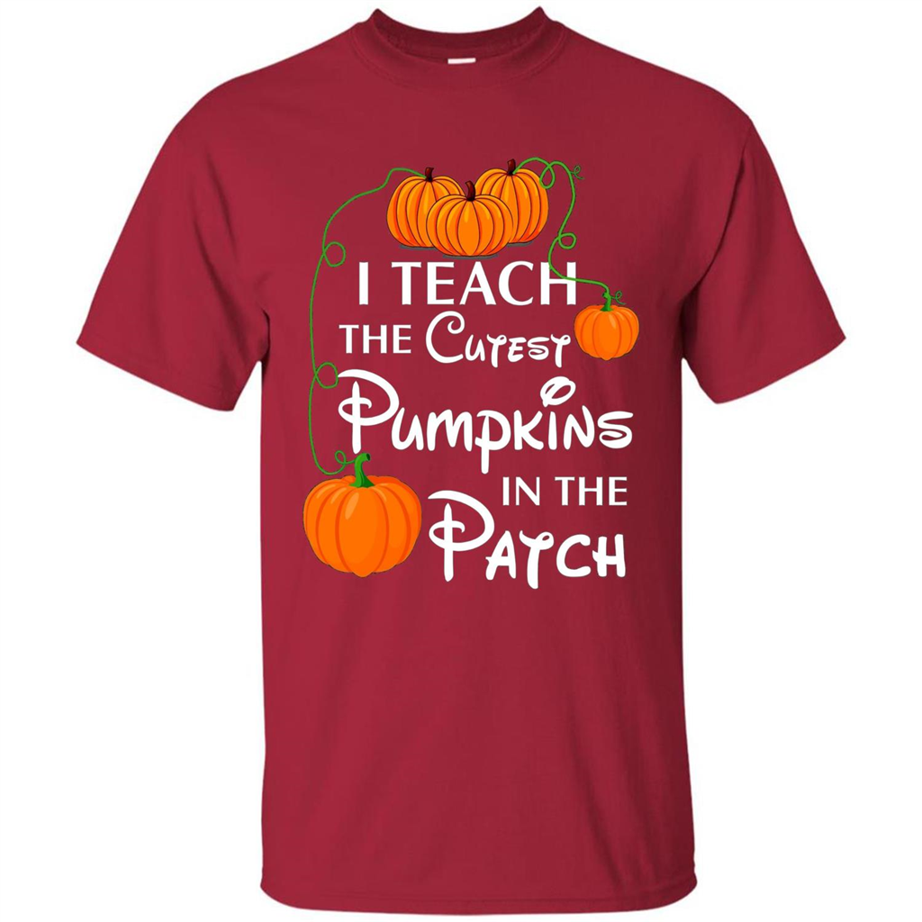 I Teach The Cutest Pumpkin In The Patch Funny T-Shirt Cardinal