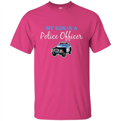 My Son Is A Police Officer T-Shirt Heliconia