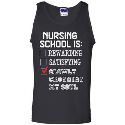 Nurse T-shirt Nursing School Is Slowly Crushing My Soul T-shirt Black