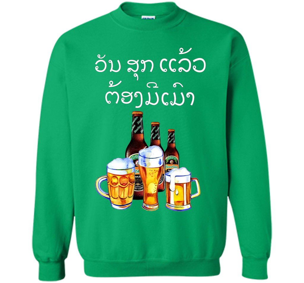 Funny Laos Beer Drinking T-Shirt in Lao Script t-shirt Irish Green