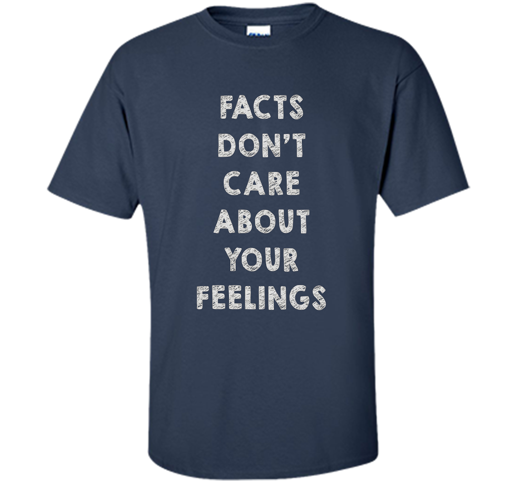 Facts Don't Care About Your Feelings T-shirt Navy