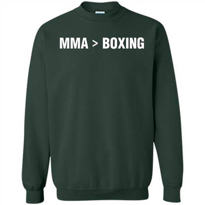 MMA Is Better Than Boxing T-shirt Forest Green
