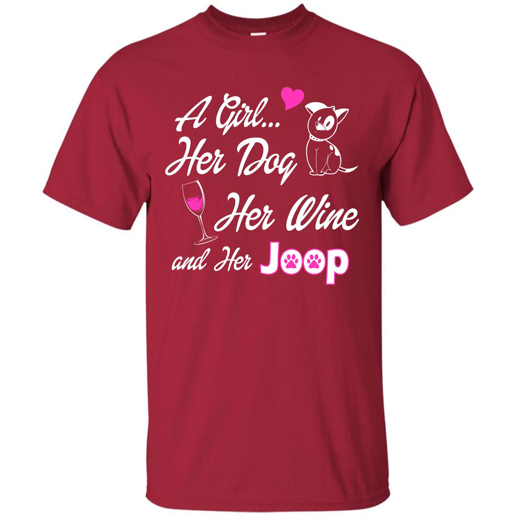 Dog T-shirt A Girl Her Dog Her Wine And Her Joop T-shirt Cardinal