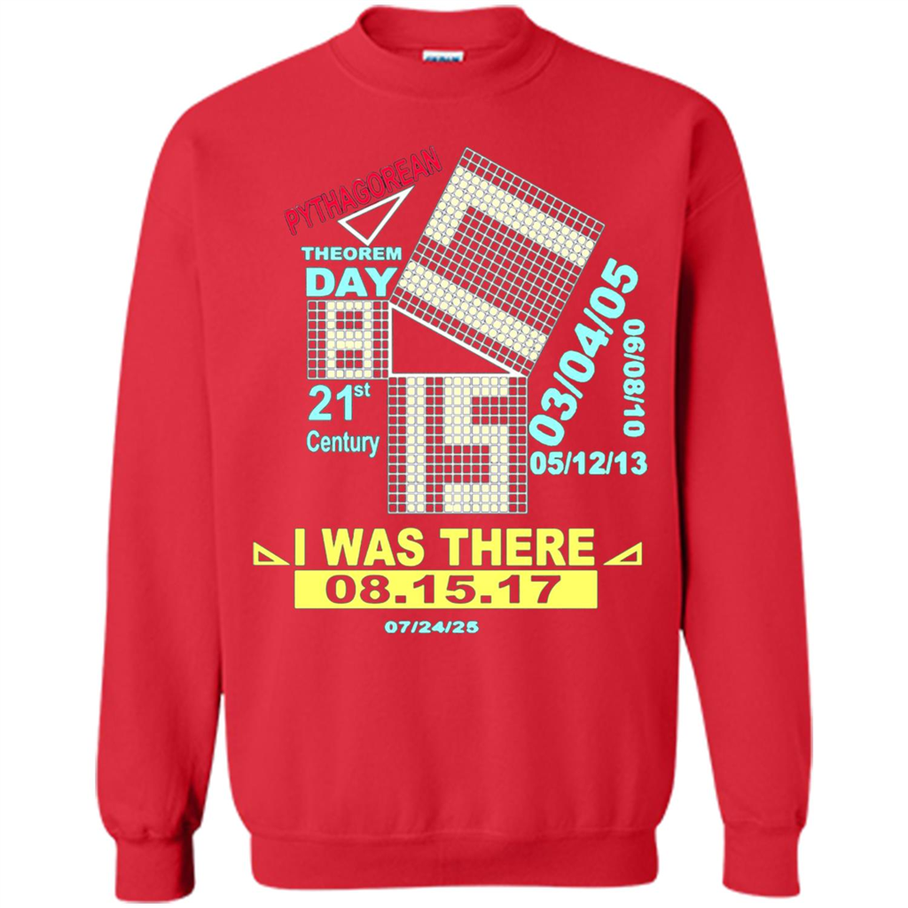 Pythagorean Theorem Day T-shirt I Was There