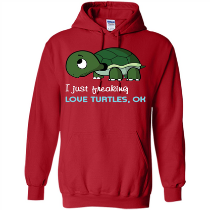 Turtles T-shirt I Just Freaking Love Turtles, Ok Red