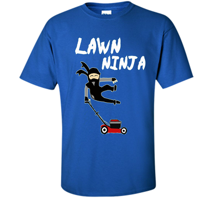 Lawn Ninja T-Shirt shirt Royal