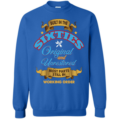 Built in 60s Original and Unrestored Most Parts Still In Working Order T-shirt Royal