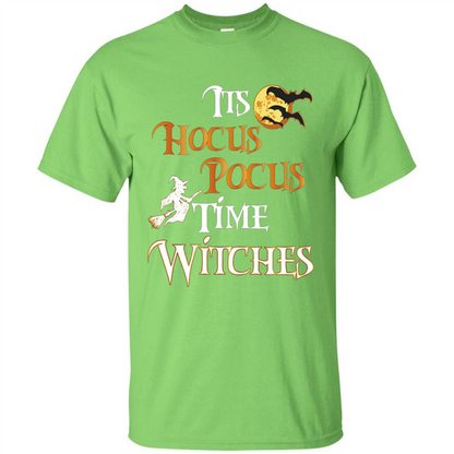 Halloween Witch T-shirt It's Hocus Pocus Time Witches Lime