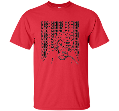 Reclaiming My Time T-shirt Red