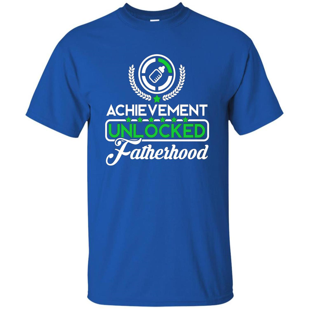 First Father's Day T-shirt Achievement Unlocked Fatherhood Royal