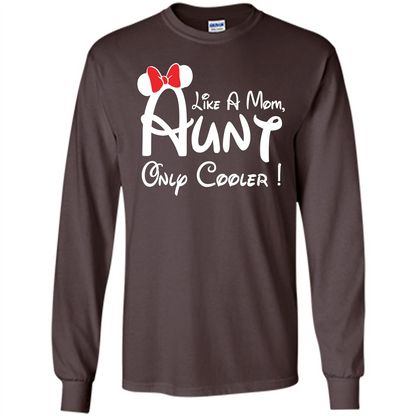 Aunt T-shirt Aunt Like A Mom Only Cooler T-shirt Dark Chocolate