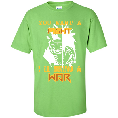 Movie T-shirt You Want A Fight I_Ñéll Bring A War Lime